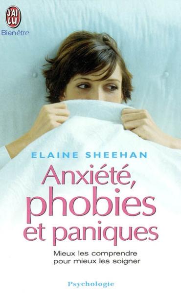 Anxiete, phobies et paniques