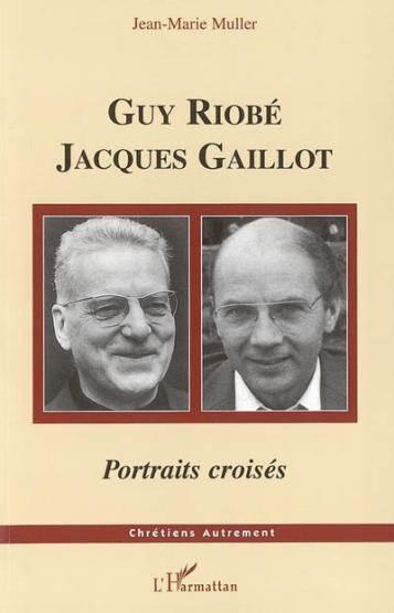 Guy riobe jacques gaillot - portraits croises