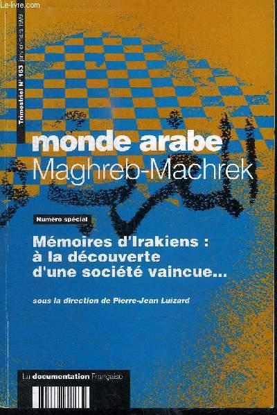 Revue maghreb-machrek n.163 memoires d'irakiens : a la recherche d'une societe vaincue