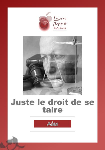 Juste le droit de se taire