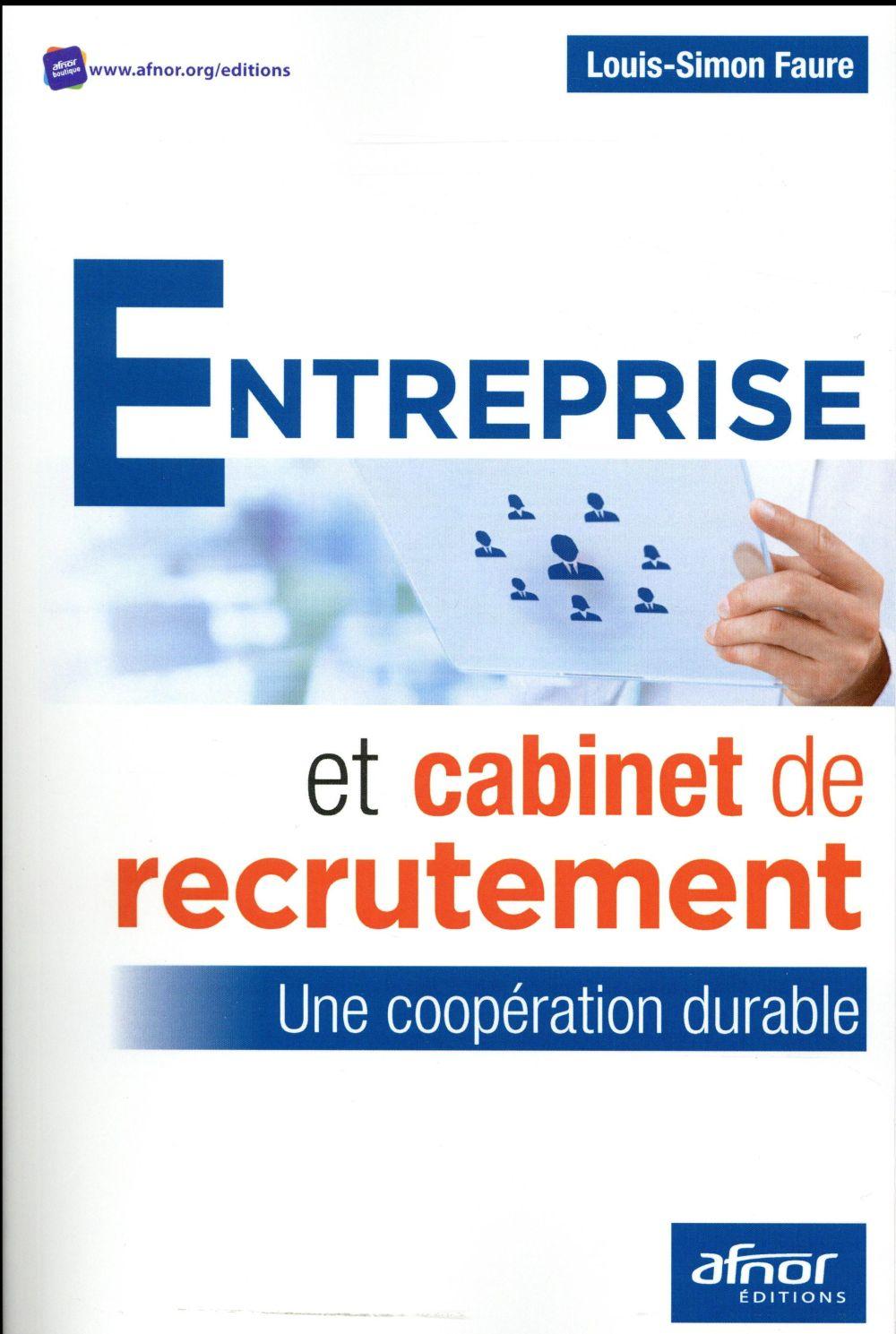 Entreprise et cabinet de recrutement ; une coopération durable