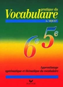 Pratique Du Vocabulaire 6e/5e, Livre De L'Eleve