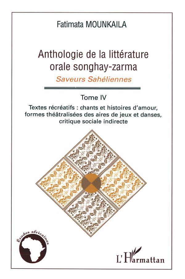 Anthologie de la littérature orale songhay-zarma ; saveurs sahéliennes t.4 ; textes récréatifs ; cha