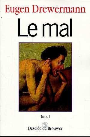 Le mal - tome 1