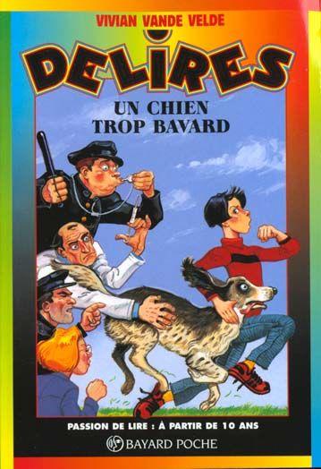 Un chien trop bavard