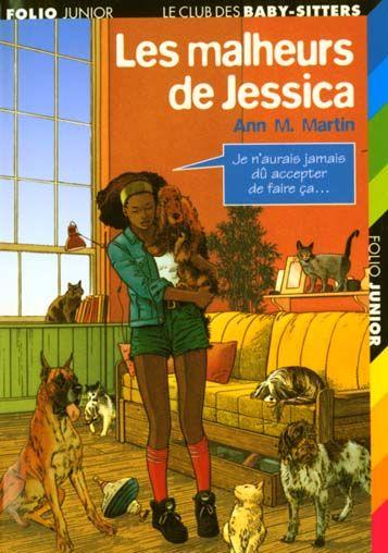 Le Club des Baby-Sitters T.22 ; les malheurs de Jessica