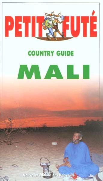 Mali, le petit fute (edition 1)
