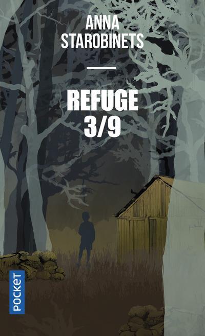 Refuge 3/9  - Anna Starobinets  