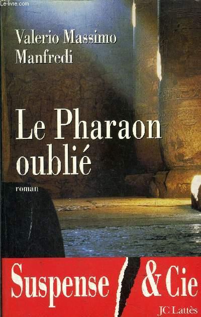 Le Pharaon Oublie