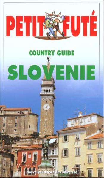 Slovenie 1998-1999, le petit fute - - country guide