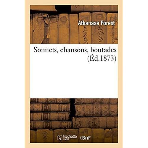 Sonnets, chansons, boutades