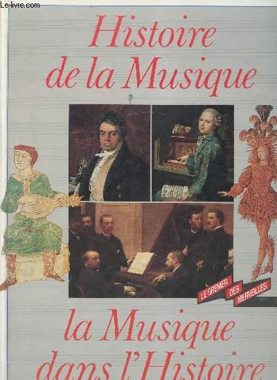 Histoire De La Musique / La Musique Dans L'Histoire
