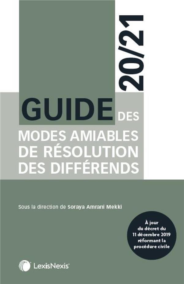Guide des modes amiables de résolution des differends (édition 2020/2021)