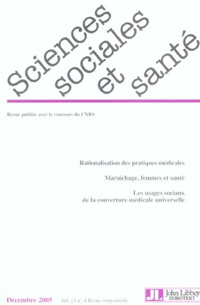 Revue Sciences Sociales Et Sante N.23 ; Rationalisation Des Pratiques Médicales