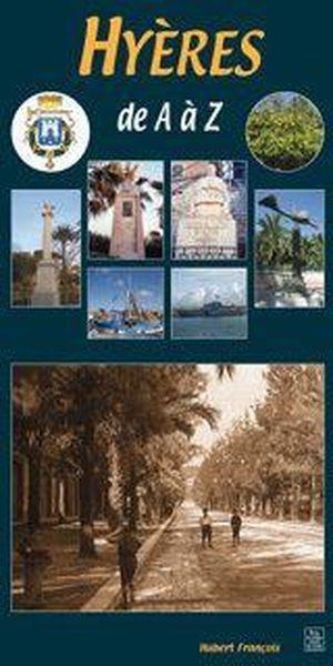 Hyères de A à Z