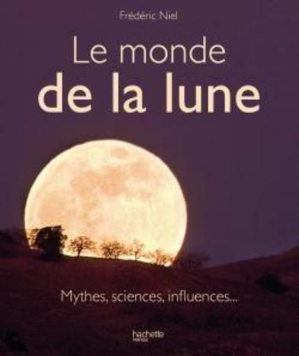 Le monde de la lune - mythes sciences...