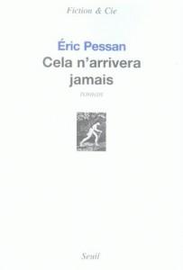 Cela n'arrivera jamais