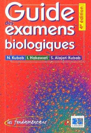 Guide des examens biologiques 4eme edition