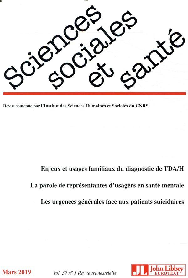 Vente Livre :                                    REVUE SCIENCES SOCIALES ET SANTE N.37
- Revue Sciences Sociales Et Sante  - Helene Bretin                                     
