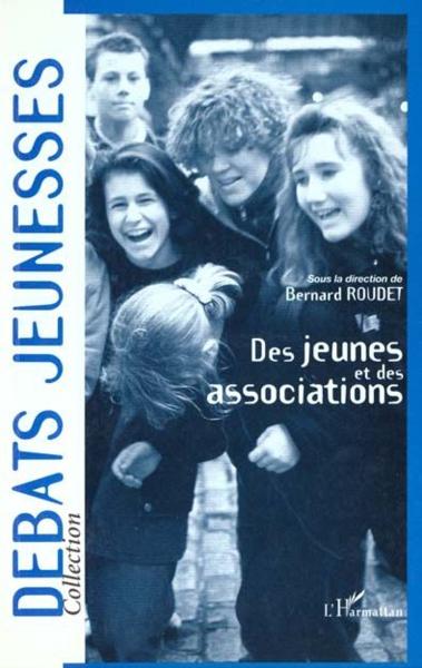 Des jeunes et des associations