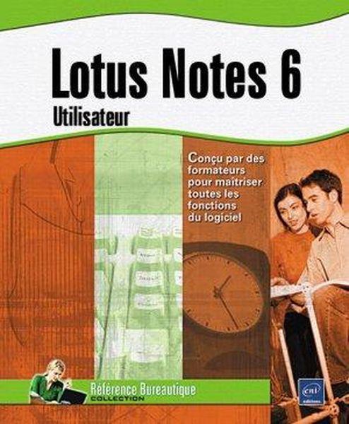 Lotus notes 6 ; utilisateur