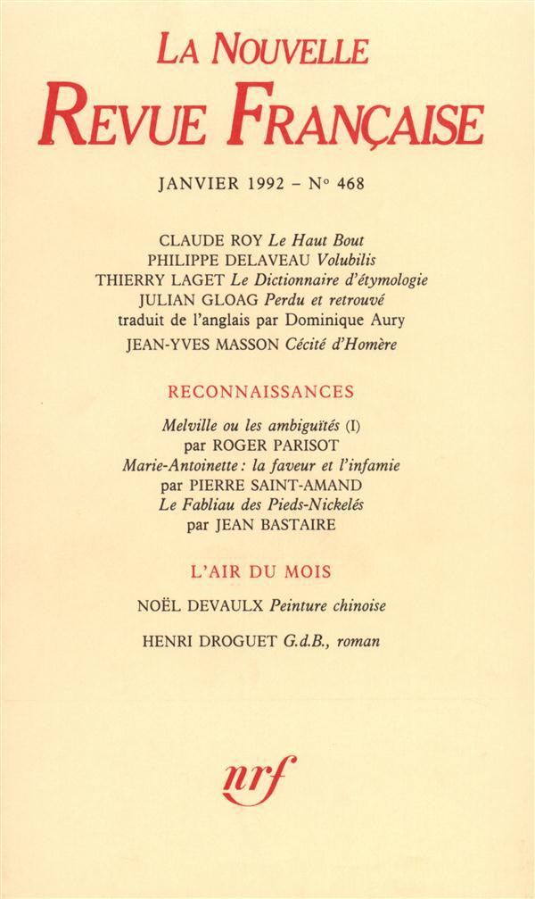 La nouvelle revue francaise N.468 ; Janvier 1992