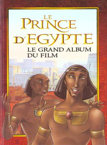 Prince d'egypte, le grand album du film (le) - story book classic
