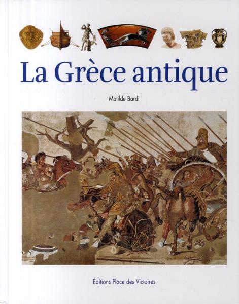 La Grèce antique