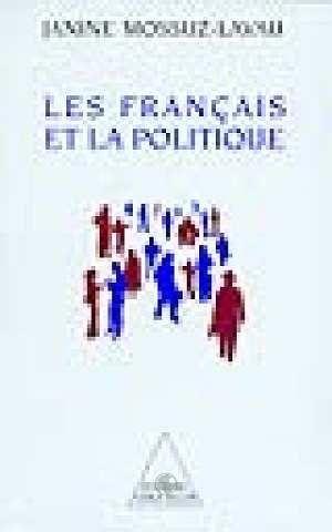 Les francais et la politique - enquete sur une crise