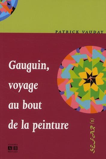 Gauguin, voyage au bout de la peinture