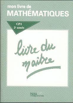 Mon Livre Du Mathematiques, Livre Du Maitre, Cp2