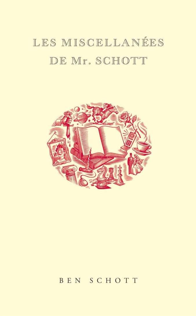 Les miscellanées de mr. Schott