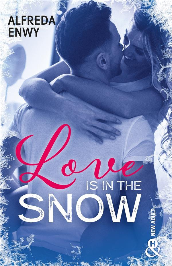 Vente Livre :                                    Love is in the snow
- Alfreda Enwy                                     