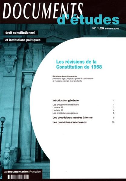 Les révisions de la constitution de 1958 (édition 2007)