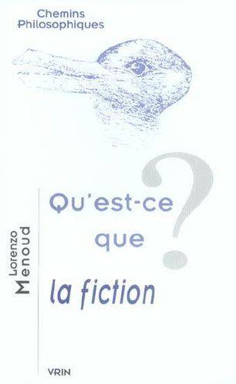 Qu'est-ce que la fiction?