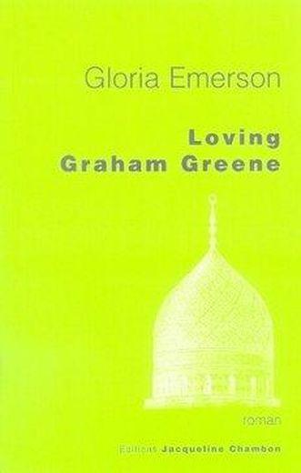 Loving graham green