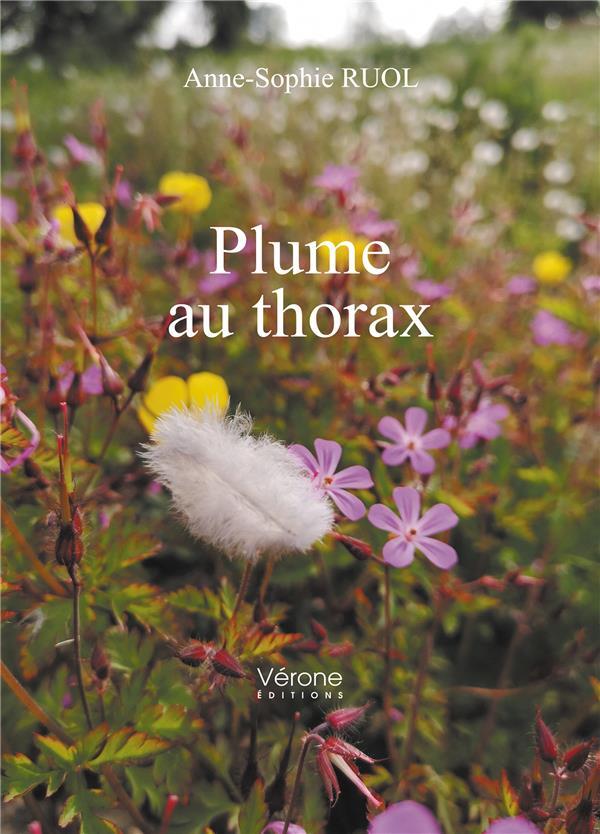 Vente Livre :                                    Plume au thorax
- Anne-Sophie Ruol                                     