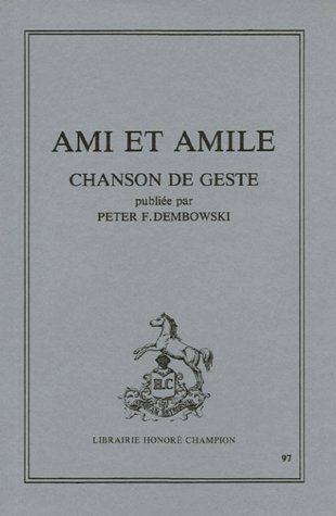 Ami et amile ; chanson de geste