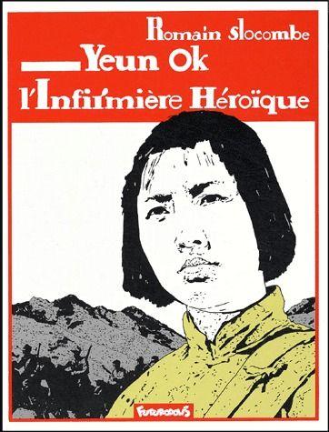 Yeun Ok, l'infirmière héroïque