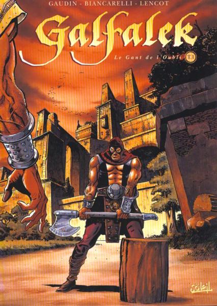 Galfalek t.1 ; le gant de l'oubli