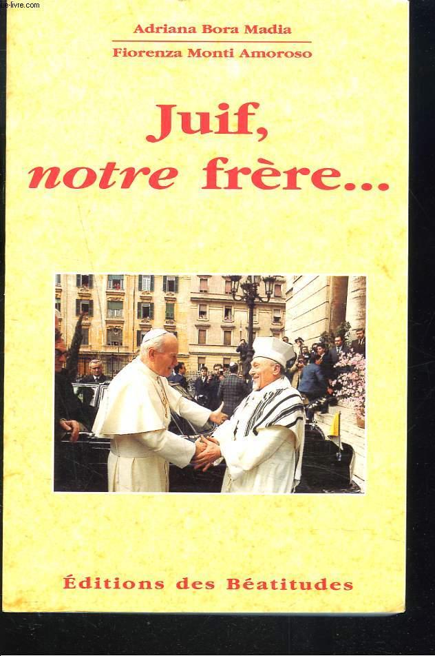 Juif notre frere