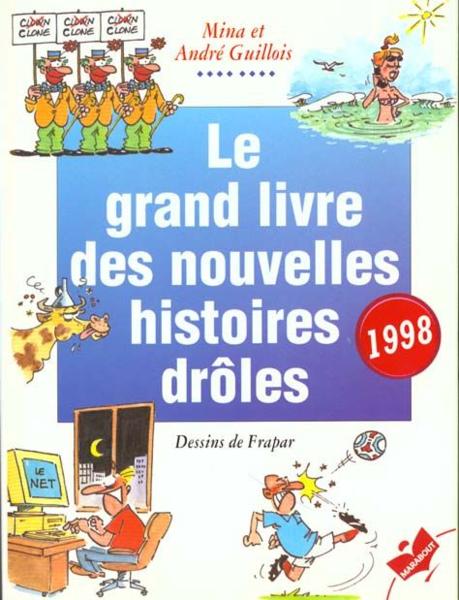 Le Grand Livre Des Histoires Droles 1998