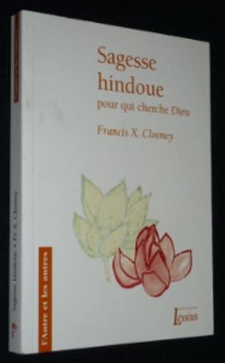 Sagesse hindoue pour qui cherche Dieu