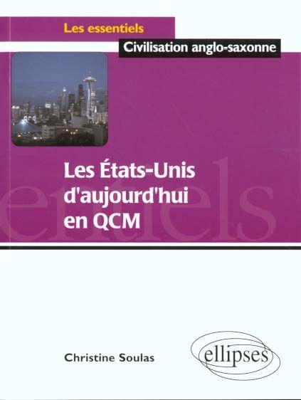 Les etats-unis d'aujourd'hui en qcm