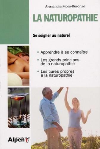 La naturopathie ; se soigner au naturel