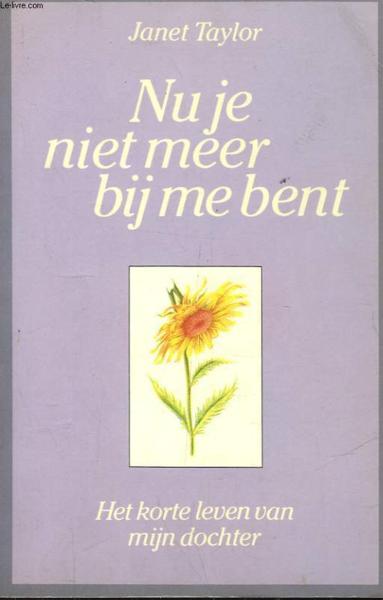Nu Je Niet Meer Bij Me Bent