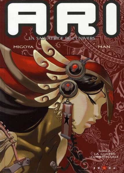 Ari t.2 ; la guerre commerciale