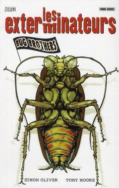 Les exterminateurs t.1 ; bug brothers