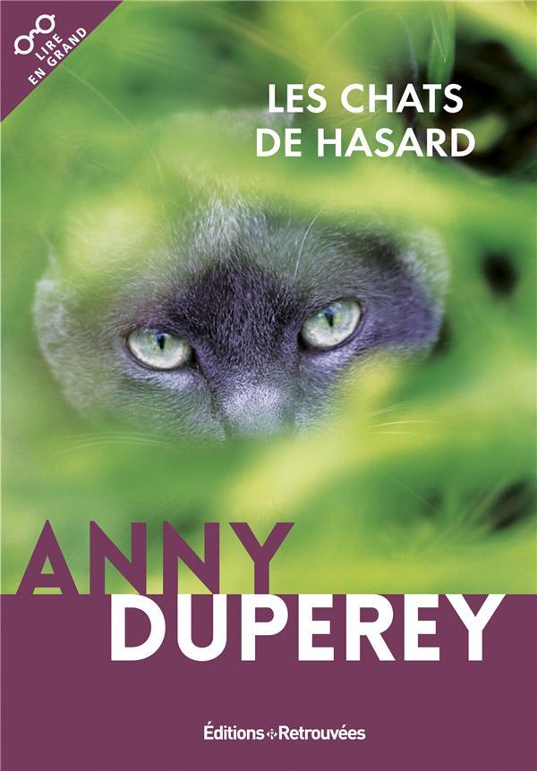 Vente Livre :                                    Les chats de hasard
- Anny Duperey                                     