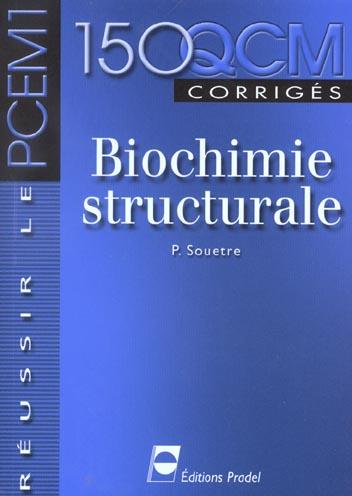 Biochimie structurale reussir le pcem 1